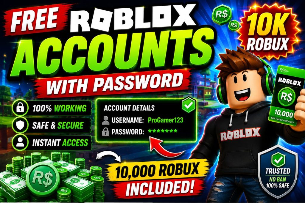 Free Roblox Accounts with Password with 10k Robux